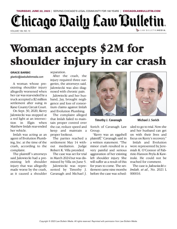 CHICAGO DAILY LAW BULLETIN: Woman Accepts $2M For Shoulder Injury In Car Crash