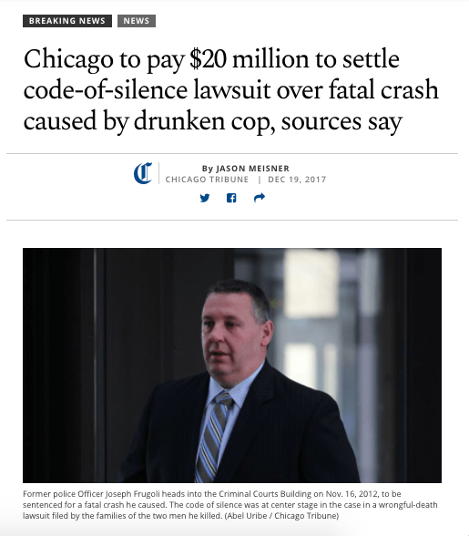 CHICAGO TRIBUNE: Chicago to Pay $20 Million to Settle Code-of-silence Lawsuit Over Fatal Crash Caused by Drunken Cop