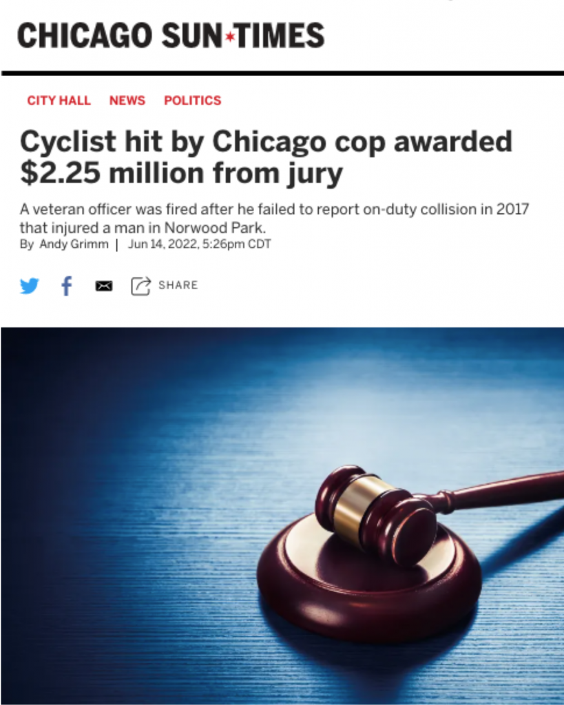 CHICAGO SUN-TIMES: Cyclist Hit by Chicago Cop Awarded $2.25 Million From Jury